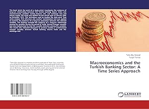 Seller image for Macroeconomics and the Turkish Banking Sector: A Time Series Approach for sale by moluna