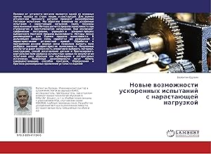 Seller image for Novye vozmozhnosti uskorennyh ispytanij s narastajushhej nagruzkoj for sale by moluna