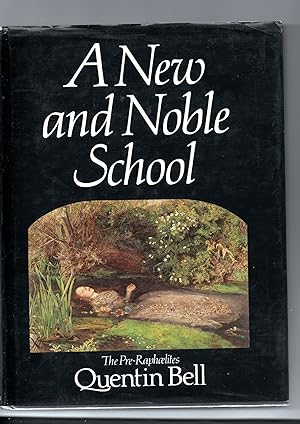 Seller image for A New And Noble School - The Pre Raphaelites for sale by Frabjoy Books