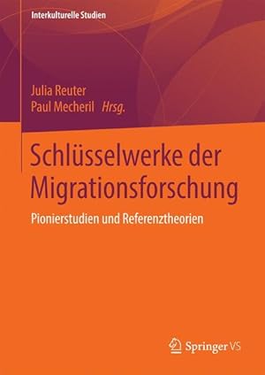 Bild des Verkufers fr Schlsselwerke der Migrationsforschung zum Verkauf von moluna