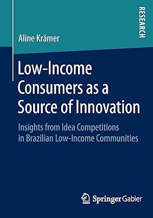 Seller image for Low-Income Consumers as a Source of Innovation for sale by moluna