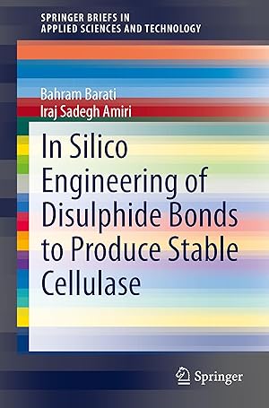 Seller image for In Silico Engineering of Disulphide Bonds to Produce Stable Cellulase for sale by moluna