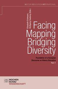Bild des Verkufers fr Facing - Mapping - Bridging Diversity, Part 1 zum Verkauf von moluna