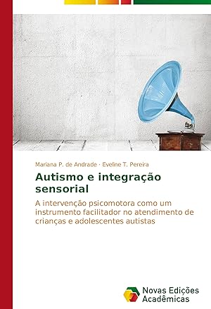 Seller image for Autismo e integrao sensorial for sale by moluna