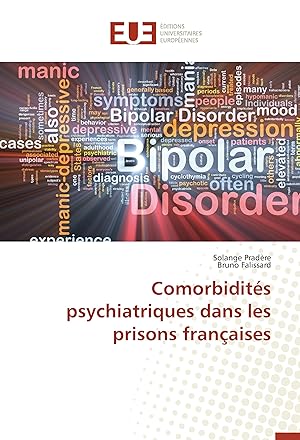 Image du vendeur pour Comorbidits psychiatriques dans les prisons franaises mis en vente par moluna