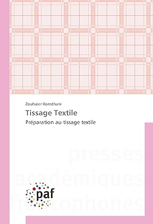 Seller image for Tissage Textile for sale by moluna