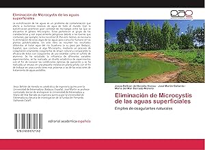 Bild des Verkufers fr Eliminacin de Microcystis de las aguas superficiales zum Verkauf von moluna