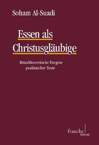 Seller image for Essen als Christusglaeubige for sale by moluna