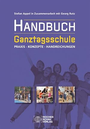 Immagine del venditore per Handbuch Ganztagsschule venduto da moluna