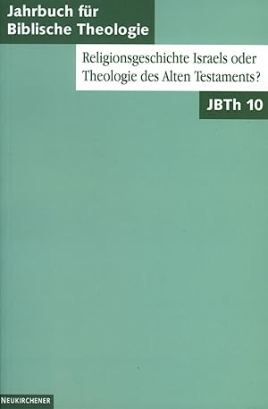 Seller image for Religionsgeschichte Israels oder Theologie des Alten Testaments for sale by moluna