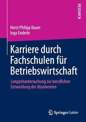 Immagine del venditore per Karriere durch Fachschulen fr Betriebswirtschaft venduto da moluna