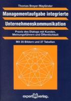 Bild des Verkufers fr Managementaufgabe integrierte Unternehmenskommunikation zum Verkauf von moluna