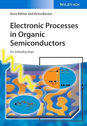 Seller image for Electronic Processes in Organic Semiconductors for sale by moluna