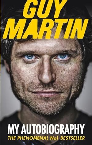 Bild des Verkufers fr Guy Martin: My Autobiography zum Verkauf von moluna