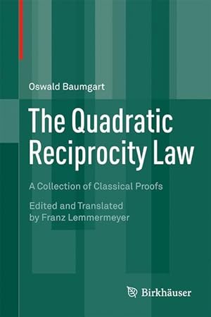Immagine del venditore per The Quadratic Reciprocity Law venduto da moluna