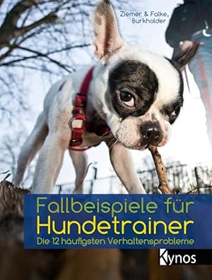 Seller image for Fallbeispiele fr Hundetrainer for sale by moluna