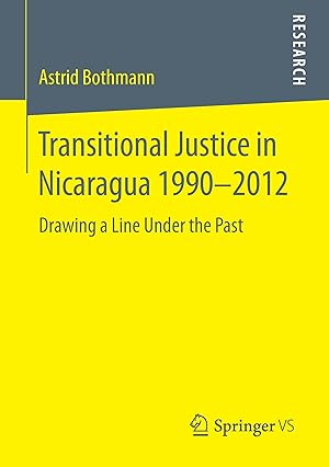 Bild des Verkufers fr Transitional Justice in Nicaragua 1990-2012 zum Verkauf von moluna