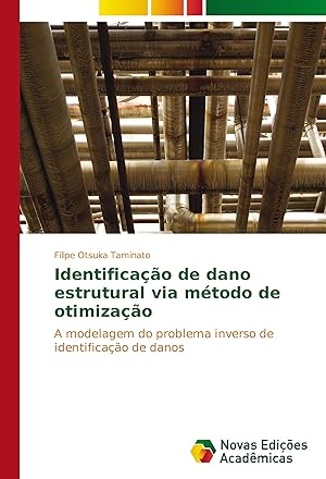 Seller image for Identificao de dano estrutural via mtodo de otimizao for sale by moluna