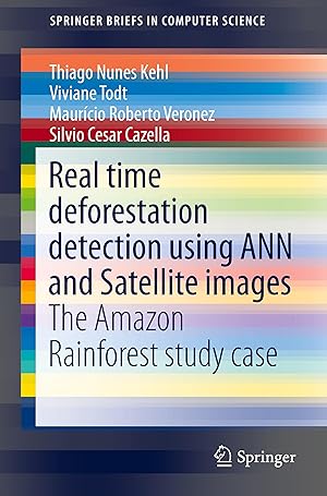 Seller image for Real time deforestation detection using ANN and Satellite images for sale by moluna