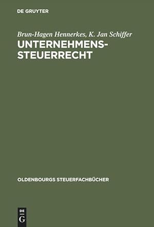 Seller image for Unternehmens-Steuerrecht for sale by moluna