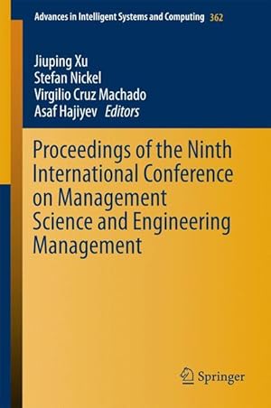 Image du vendeur pour Proceedings of the Ninth International Conference on Management Science and Engineering Management mis en vente par moluna