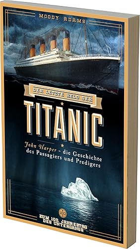 Bild des Verkufers fr Der letzte Held der Titanic zum Verkauf von moluna