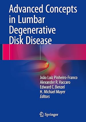 Bild des Verkufers fr Advanced Concepts in Lumbar Degenerative Disk Disease zum Verkauf von moluna