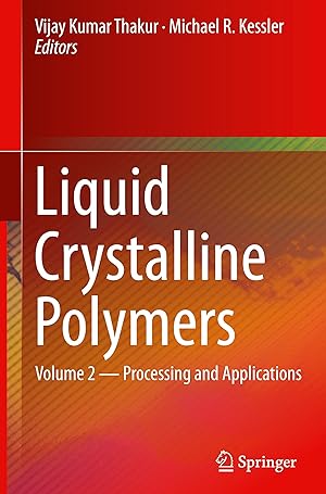 Seller image for Liquid Crystalline Polymers for sale by moluna