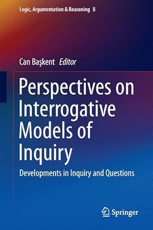 Image du vendeur pour Perspectives on Interrogative Models of Inquiry mis en vente par moluna