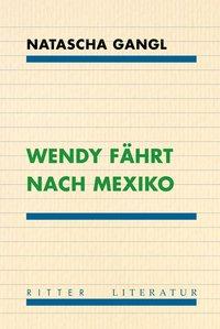 Seller image for Wendy faehrt nach Mexiko for sale by moluna
