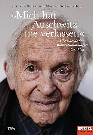 Bild des Verkufers fr Mich hat Auschwitz nie verlassen zum Verkauf von moluna