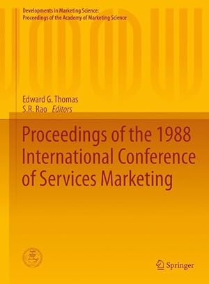 Bild des Verkufers fr Proceedings of the 1988 International Conference of Services Marketing zum Verkauf von moluna