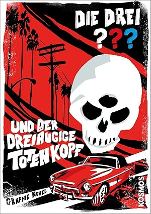 Bild des Verkufers fr Die drei ??? und der dreiaeugige Totenkopf zum Verkauf von moluna