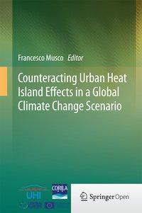 Seller image for Counteracting Urban Heat Island Effects in a Global Climate Change Scenario for sale by moluna