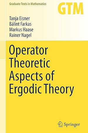 Seller image for Operator Theoretic Aspects of Ergodic Theory for sale by moluna
