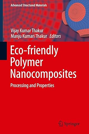 Seller image for Eco-friendly Polymer Nano-composites for sale by moluna