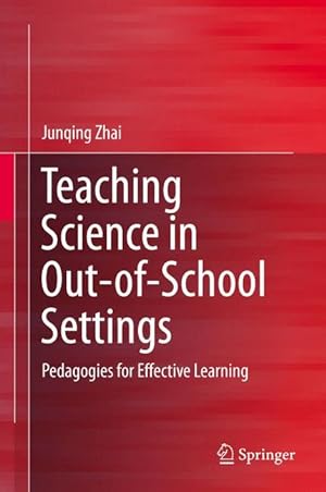 Seller image for Teaching Science in Out-of-School Settings for sale by moluna