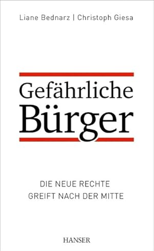 Seller image for Gefaehrliche Brger for sale by moluna