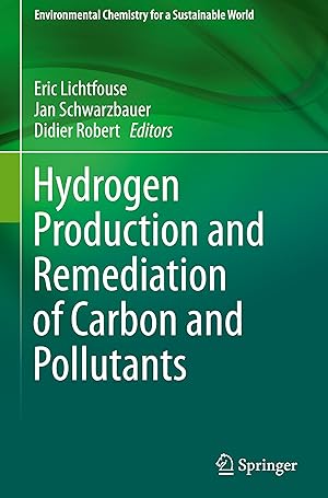 Immagine del venditore per Hydrogen production and remediation of carbon and pollutants venduto da moluna