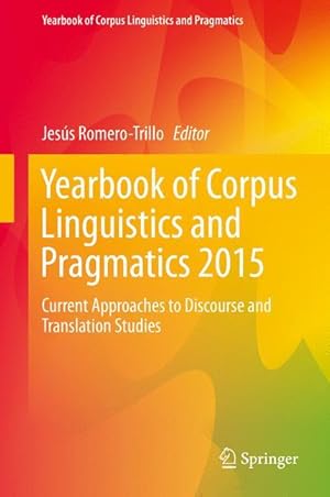 Bild des Verkufers fr Yearbook of Corpus Linguistics and Pragmatics 2015 zum Verkauf von moluna