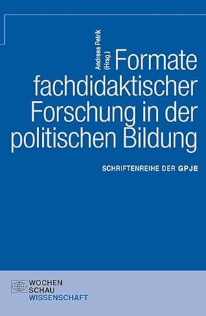 Immagine del venditore per Formate fachdidaktischer Forschung in der politischen Bildung venduto da moluna