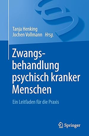 Seller image for Zwangsbehandlung psychisch kranker Personen for sale by moluna