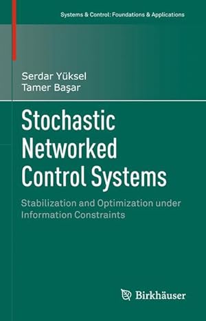 Bild des Verkufers fr Stochastic Networked Control Systems zum Verkauf von moluna