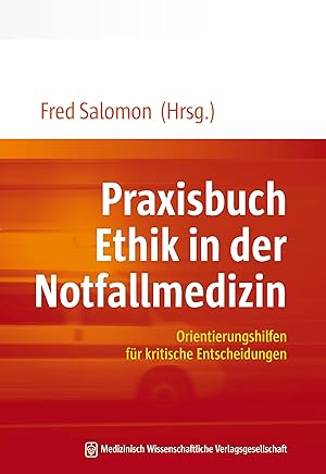 Seller image for Praxisbuch Ethik in der Notfallmedizin for sale by moluna