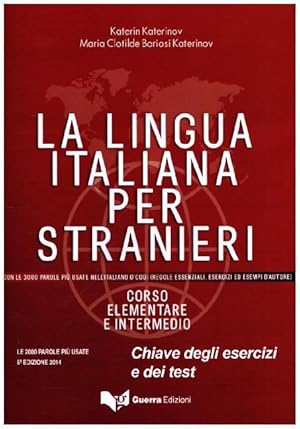 Seller image for La lingua italiana per stranieri. Chiave (Loesungen) for sale by moluna