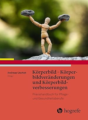 Bild des Verkufers fr Koerperbild und Koerperbildveraenderungen - Koerperbildverbesserung zum Verkauf von moluna