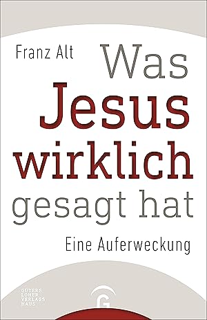 Bild des Verkufers fr Was Jesus wirklich gesagt hat zum Verkauf von moluna