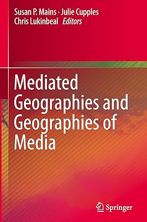 Seller image for Mediated Geographies and Geographies of Media for sale by moluna