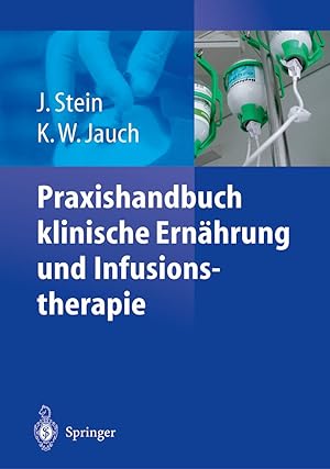 Bild des Verkufers fr Praxishandbuch klinische Ernaehrung und Infusionstherapie zum Verkauf von moluna