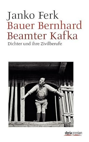 Seller image for Bauer Bernhard. Beamter Kafka for sale by moluna